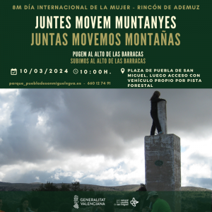 ACTIVIDAD PARQUE NATURAL PUEBLA DE SAN MIGUEL: JUNTAS MOVEMOS MONTAÑAS